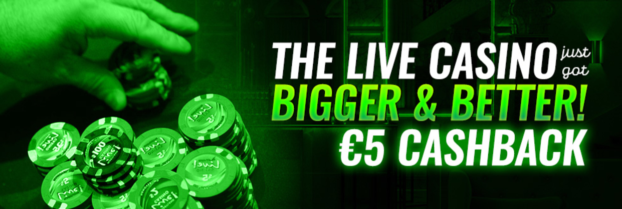 Bigger, better Live Casino