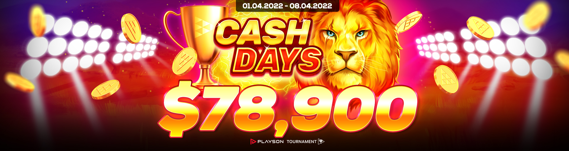 April Cashdays 70K Tournament