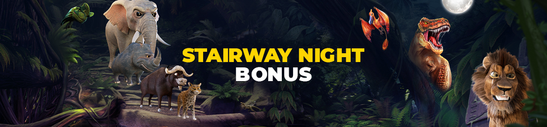 Stairway Night Bonus