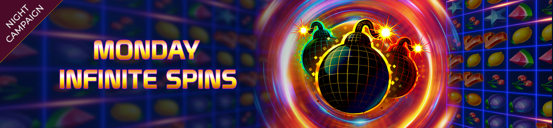 Monday Infi-Nite Spins